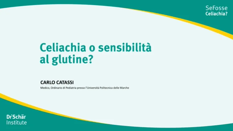 Diapositiva di presentazione su celiachia e sensibilità al glutine di Carlo Catassi