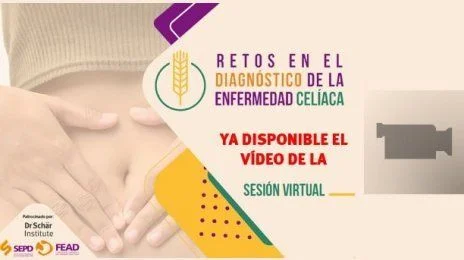 El título destaca los retos en el diagnóstico de la enfermedad celíaca, video de la sesión virtual disponible
